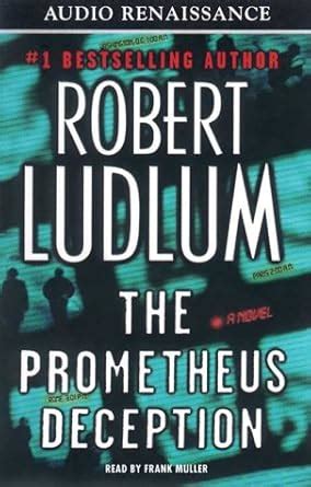 The Prometheus Deception : Ludlum, Robert: Amazon.in: Books