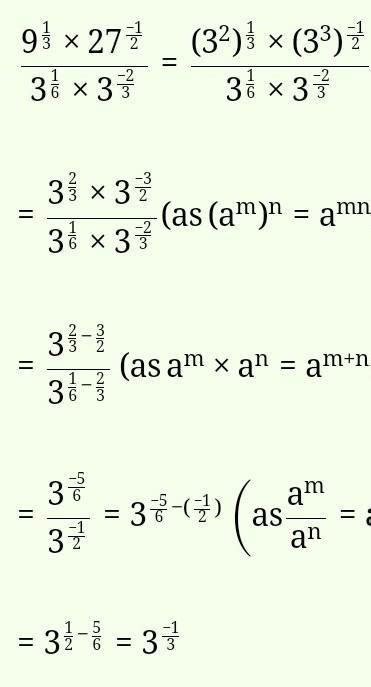 simplify (9^((1)/(3 ))* 27^(-(1)/(2)))/(3^((1)/(6))* 3^(-(2)/(3 ...