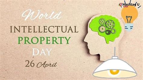 World Intellectual Property Day 2024 : అమూల్యమైన మేధో సంపత్తి రక్షణ మన ...