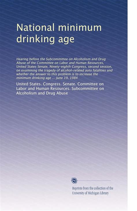 National minimum drinking age: Hearing before the Subcom... : Amazon.in ...