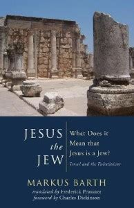 Jesus the Jew: Buy Jesus the Jew by Barth Markus at Low Price in India ...