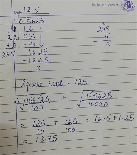 find the value of square root of 15625 and use it to find the value of ...