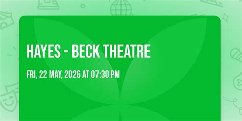Hayes - Beck Theatre, The Beck Theatre, West Drayton, 22 May 2026 ...
