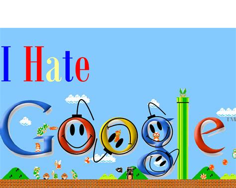 I Hate It When Google