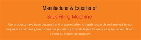 Snus Filling Machine Suppliers in India | Snus Filling Machine Exporters