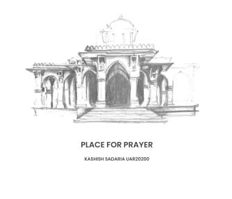 A Place for Prayer | CEPT - Portfolio