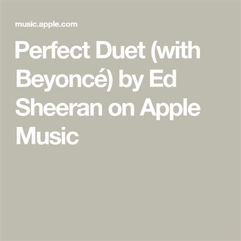 Ed Sheeran Perfect Text Beyonce