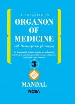 A Treatise on Organon of Medicine with Homoeopathic Philosophy ...