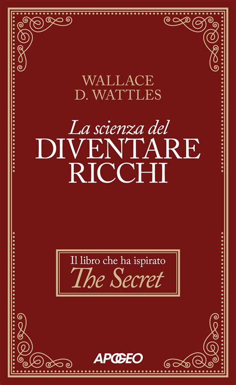 Wallace D. Wattles - Apogeo Editore