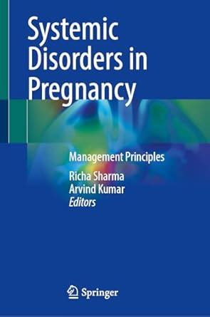 Buy Systemic Disorders in Pregnancy: Management Principles Book Online ...