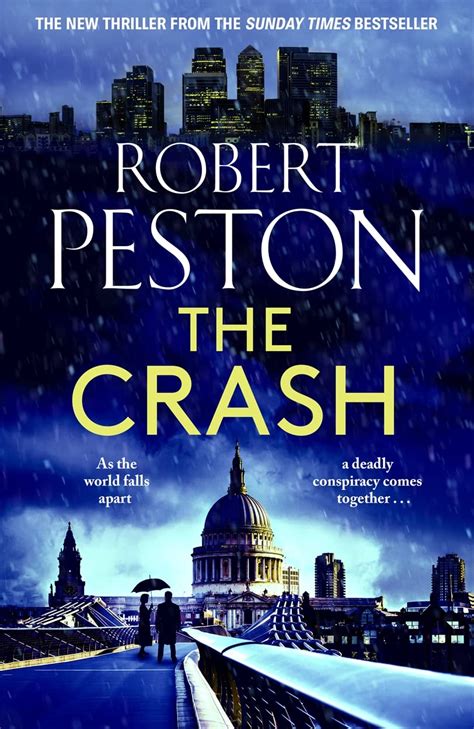The Crash: The brand new explosive thriller from Britain's top ...