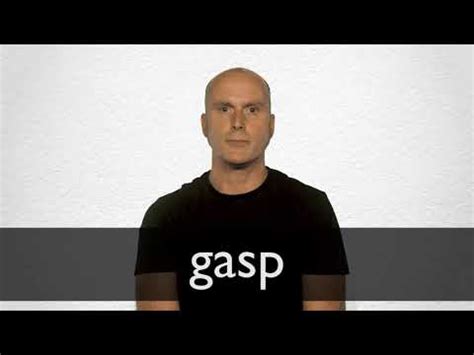 Synonyms of GASP | Collins American English Thesaurus