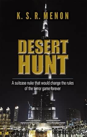 Desert Hunt: A suitcase nuke that would change the rules of the terror ...