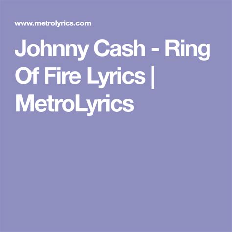 Johnny Cash - Ring Of Fire Lyrics | MetroLyrics