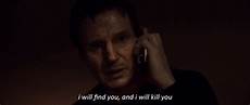 i you gif find on giphy find you liam neeson gif find on giphy i you gif find on giphy find you liam neeson gif find on giphy