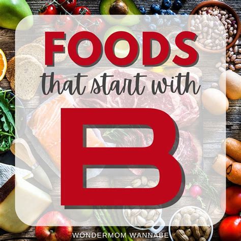 Foods That Start With B
