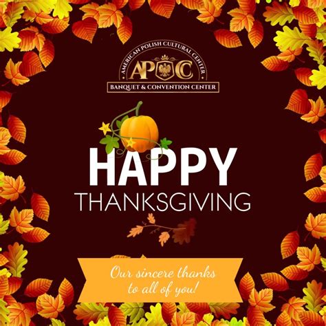 American Polish Cultural Center Wishes You a Happy Thanksgiving ...