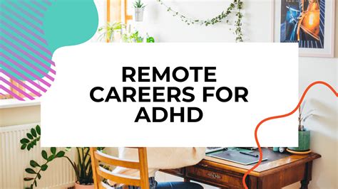 Best Remote Careers for Folks With ADHD