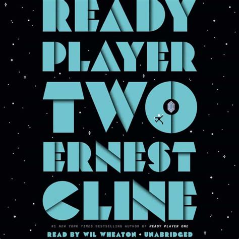 Ready Player Two: Ernest Cline Dismantles Everything You Thought You Knew