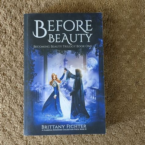 Before Beauty by Brittany Fichter