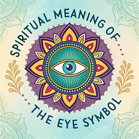 Spiritual Meaning Of The Eye Symbol: Unlocking Its Secrets