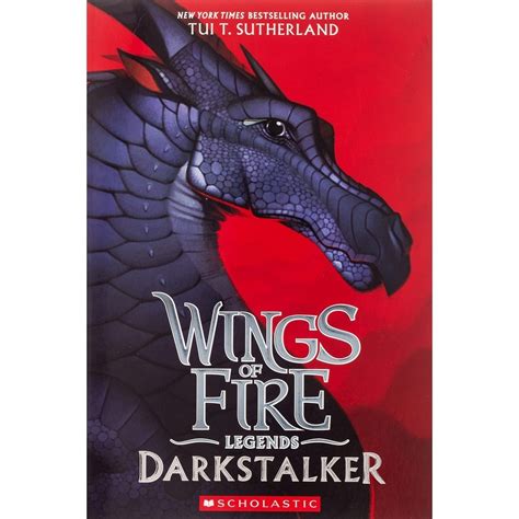 Wings of Fire－Legends: Darkstalker/Tui Sutherland Wings of Fire ...