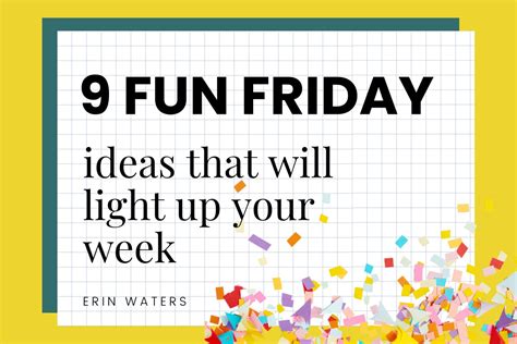 9 Fun Friday Ideas for Your Classroom - Erin Waters EDU