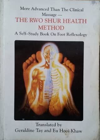 Buy The Rwo Shur Health Method: a Self Study Book on Foot Reflexology ...