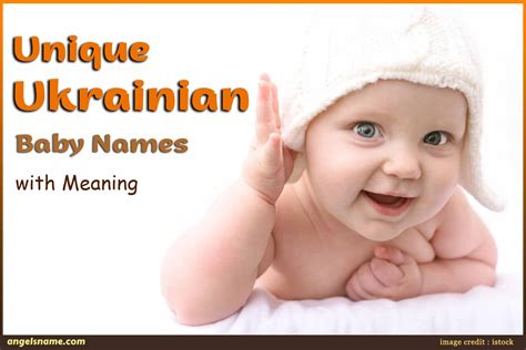 Unique Ukrainian Baby Names With Meaning | Angelsname.com