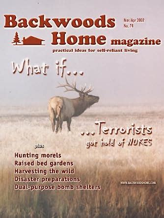 Backwoods Home Magazine #74 - Mar/Apr 2002 eBook : Backwoods Home ...