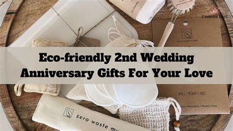 Eco-friendly 2nd Wedding Anniversary Gifts For Your Love