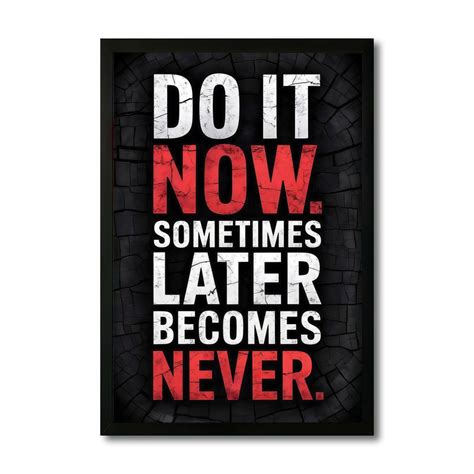 The Castle Decor Do It Now Motivational Wall Art Frame | Procrastinati