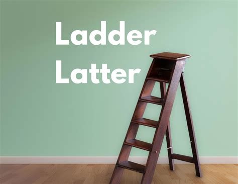 Latter Vs Ladder Meaning at Phillip Hayes blog
