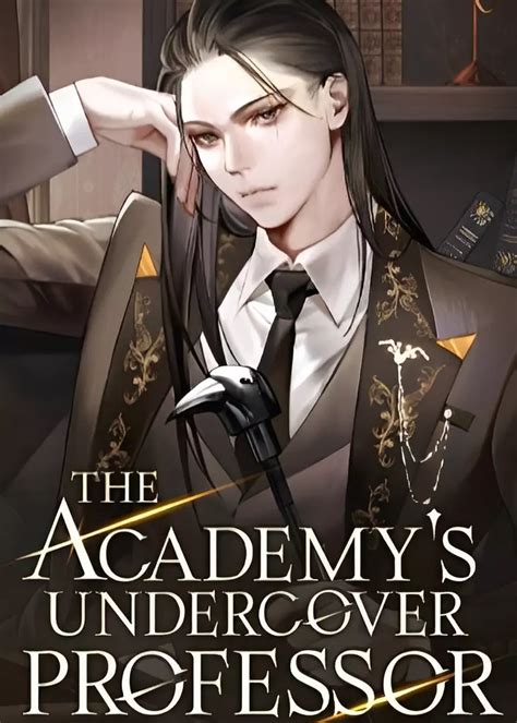 The Academy's Undercover Professor (Novel) Manga | Anime-Planet