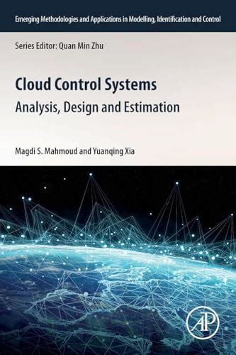 Buy CLOUD CONTROL SYSTEMS: ANALYSIS, DESIGN AND ESTIMATION, 1ST EDITION ...