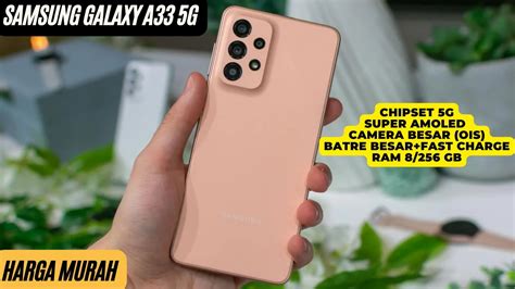 Samsung A33: Harga Terbaru dan Spesifikasi Lengkap (2024)