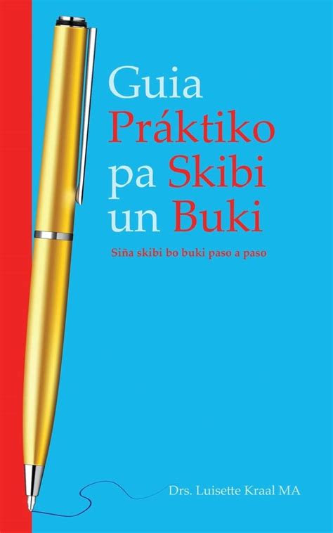 Buy Guia Práktico pa Skibi un Buki. Siña Skibi bo Buki Paso a Paso ...