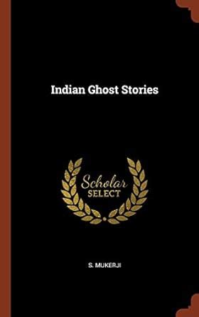 Buy Indian Ghost Stories Book Online at Low Prices in India | Indian ...