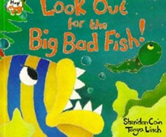 Look Out for the Big Bad Fish! : Cain, Sheridan, Linch, Tanya: Amazon ...