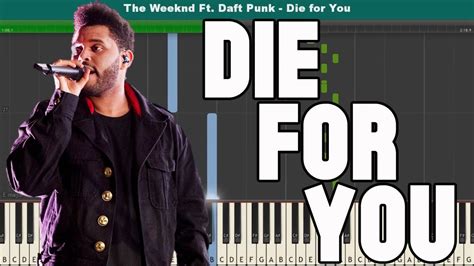 Die for You Piano Tutorial - Free Sheet Music (The Weeknd Ft. Daft Punk ...