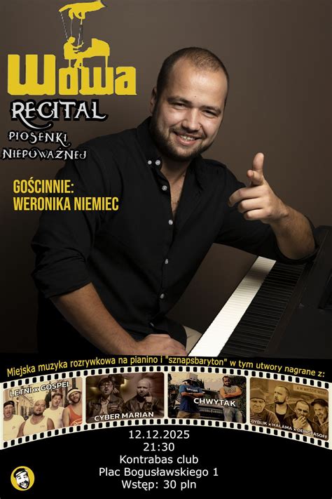 WOWA recital w Kaliszu + Weronika Niemiec - Kontrabas Cafe, Kontrabas ...