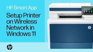 How to set up an HP printer on a wireless network with HP Smart in ...