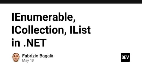 How to Create IEnumerable Collection 的图像结果