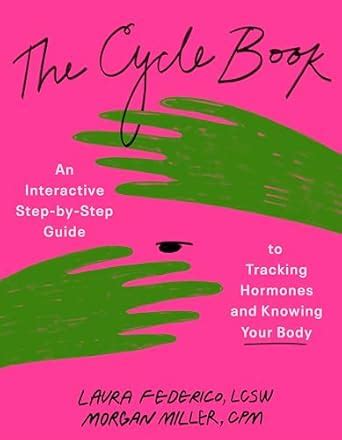 Buy The Cycle Book: An Interactive Step-by-Step Guide to Tracking ...