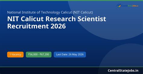 NIT Calicut Research Scientist Recruitment 2026 | Central State Jobs