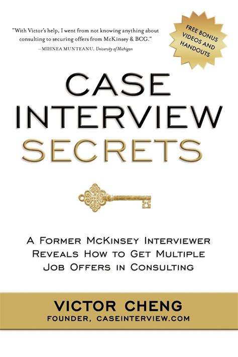 Buy Case Interview Secrets: A Former McKinsey Interviewer Reveals How ...
