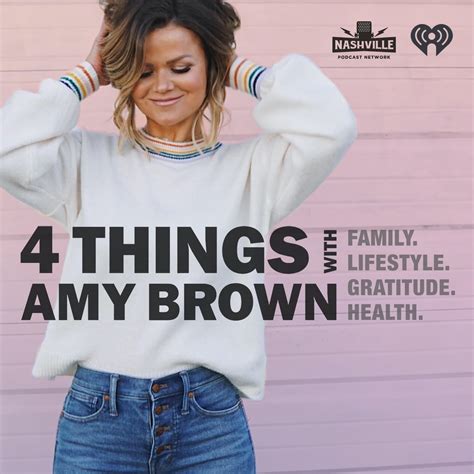 Why Amy Changed Her Shower Rou - 4 Things with Amy Brown - Apple Podcasts