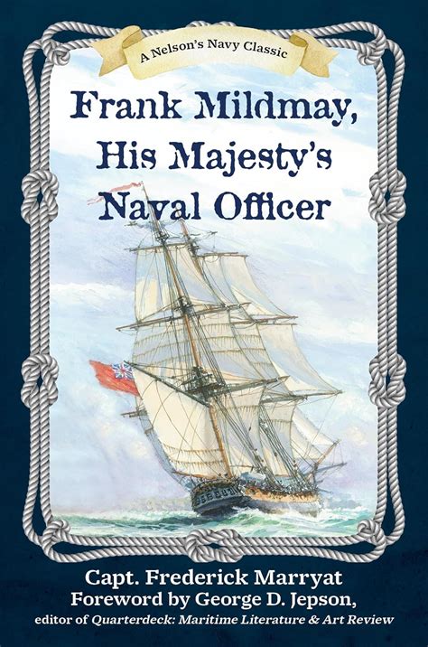 Buy Frank Mildmay, His Majesty's Naval Officer (Nelson's Navy Sea ...