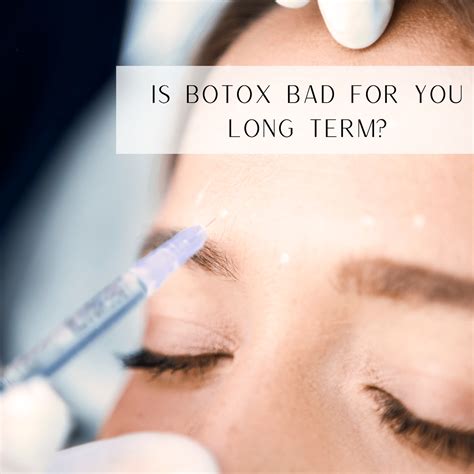 Is Botox Bad For You Long-Term? - Skin Harmonics