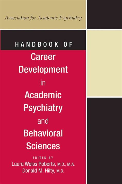 Buy Handbook of Career Development in Academic Psychiatry and ...